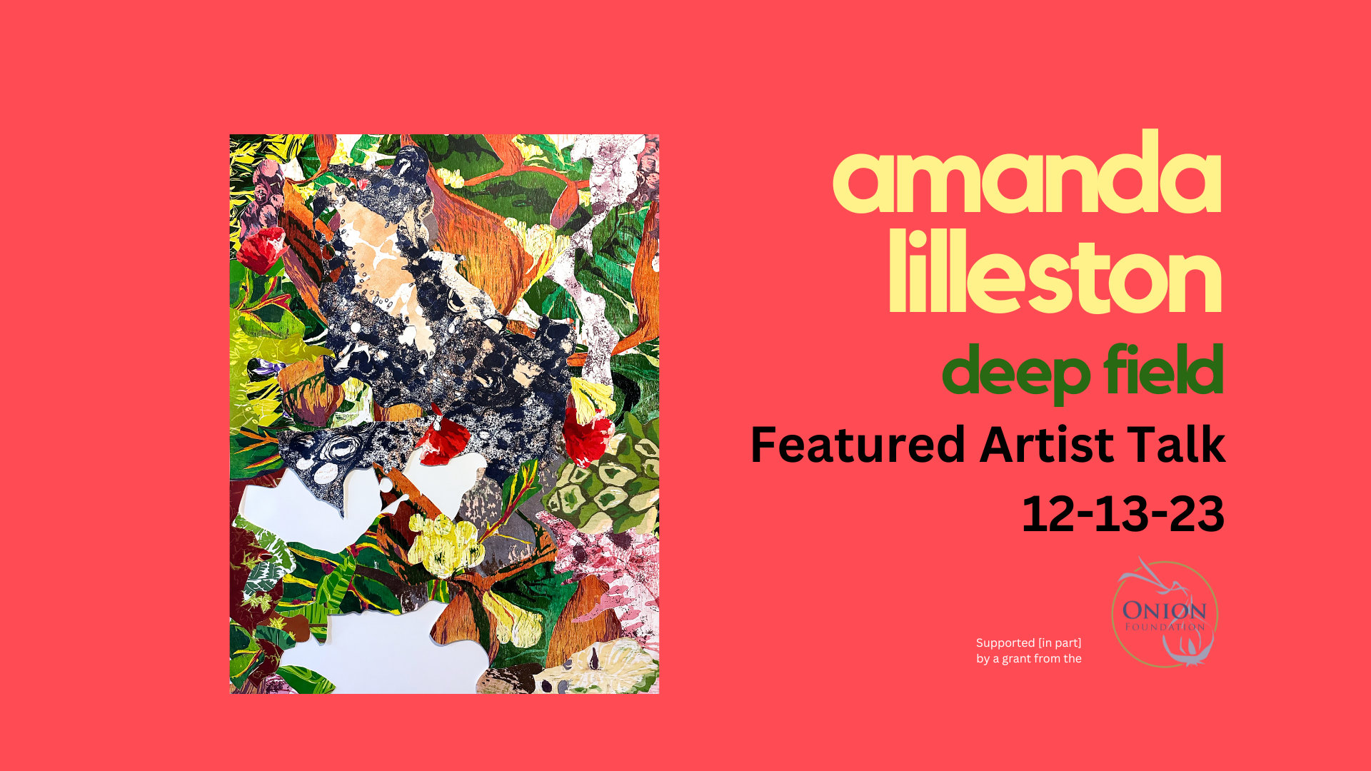 Flyer reading "Amanda Lilleston featured artist talk, December 13, 2023"